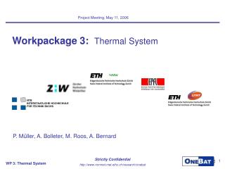 Workpackage 3: Thermal System