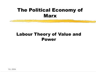 The Political Economy of Marx