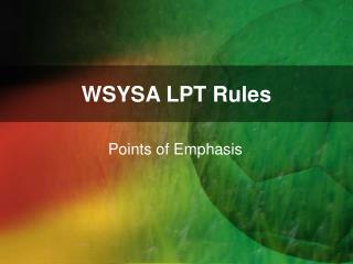 WSYSA LPT Rules