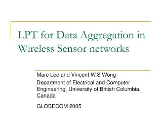 LPT for Data Aggregation in Wireless Sensor networks