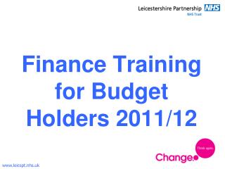 Finance Training for Budget Holders 2011/12