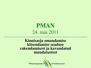 PMAN 24. mai 2011