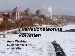 I variationsteorins kölvatten