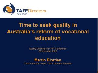 Time to seek quality in Australia’s reform of vocational education