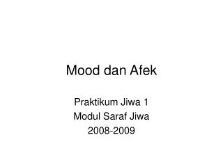 Mood dan Afek
