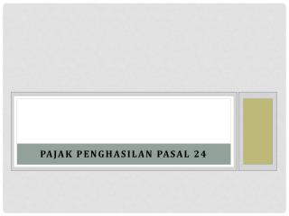 Pajak Penghasilan Pasal 24