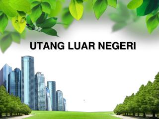 UTANG LUAR NEGERI