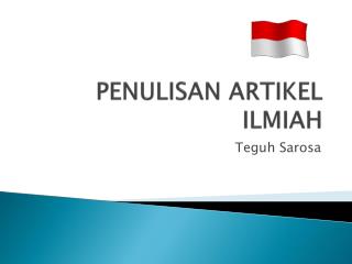 PENULISAN ARTIKEL ILMIAH