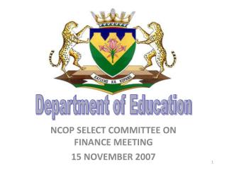 NCOP SELECT COMMITTEE ON FINANCE MEETING 15 NOVEMBER 2007