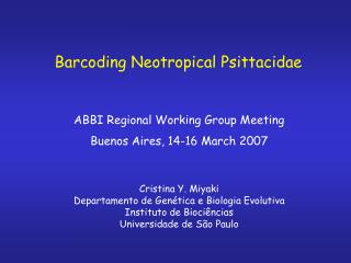 Barcoding Neotropical Psittacidae