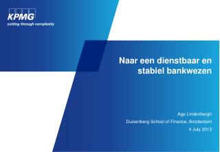 Naar een dienstbaar en stabiel bankwezen