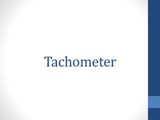 Tachometer