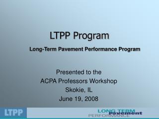 LTPP Program