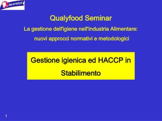 Gestione igienica ed HACCP in Stabilimento