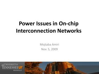 Power Issues in On-chip Interconnection Networks