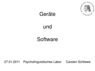 Geräte und Software