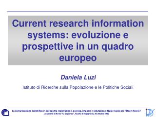 Current research information systems: evoluzione e prospettive in un quadro europeo