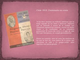 Chile 1910 Centenario en crisis