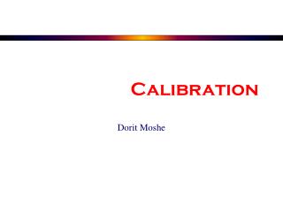 Calibration