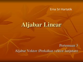 Aljabar Linear