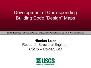 Development of Corresponding Building Code “Design” Maps