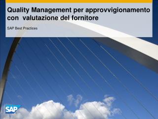 Quality Management per approvvigionamento con valutazione del fornitore