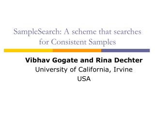 SampleSearch: A scheme that searches for Consistent Samples