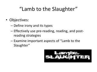 “Lamb to the Slaughter”