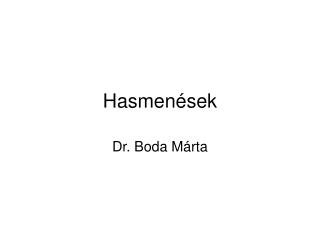 Hasmenések