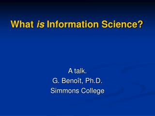 What is Information Science?