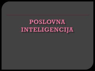 Poslovna inteligencija