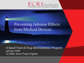 Preventing Adverse Effects from Medical Devices