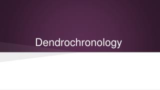 Dendrochronology