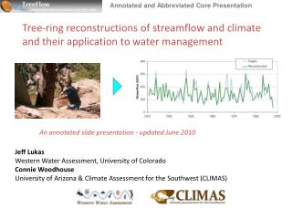 Tree-ring reconstructions of streamflow and climate and their application to water management