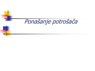 Ponašanje potrošača