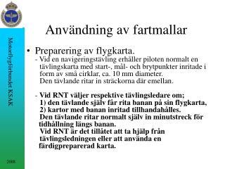 Användning av fartmallar