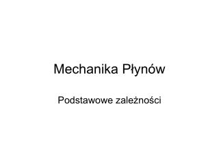 Mechanika Płynów