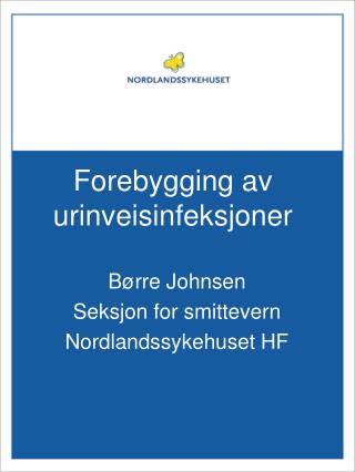 Forebygging av urinveisinfeksjoner