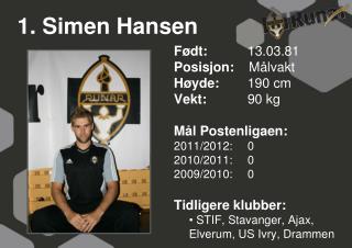 1. Simen Hansen