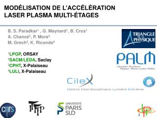 Modélisation de l’accélération laser plasma multi-étages