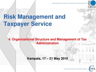 Risk Management and Taxpayer Service