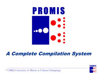 A Complete Compilation System