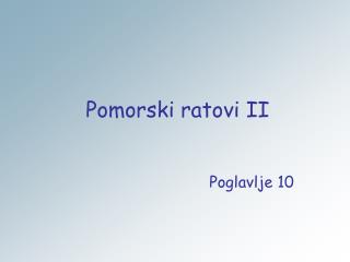 Pomorski ratovi II