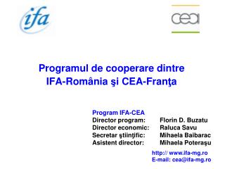Programul de cooperare dintre IFA-Rom â nia ş i CEA-Fran ţ a