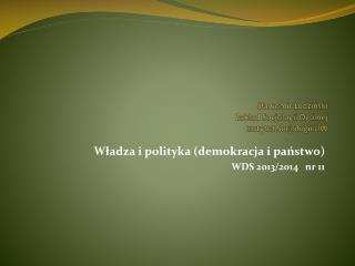 Sławomir Łodziński Zakład Socjologii Ogólnej Instytut Socjologii UW