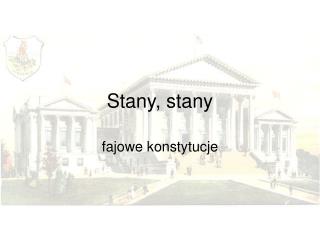 Stany, stany