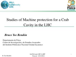 Studies of Machine protection for a Crab Cavity in the LHC