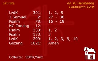 Liturgie	 ds. K. Harmannij 		Eindhoven-Best
