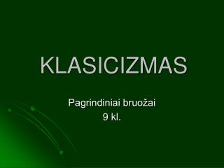 KLASICIZMAS