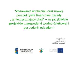 Przygotowała: Monika Jamróz WFOŚiGW w Kielcach